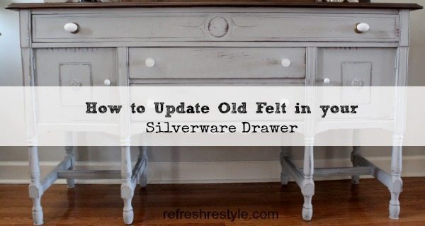 How to Replace Old Felt in a Silverware Drawer